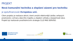 Sponzorský vzkaz Nová komunální technika a zlepšení zázemí pro techniku